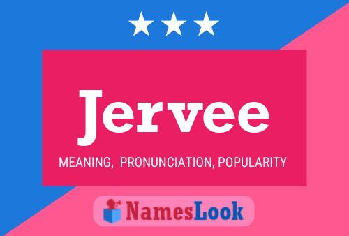 Jervee Name Poster