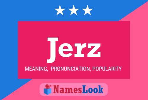 Jerz Name Poster