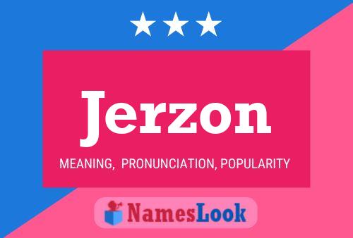 Jerzon Name Poster