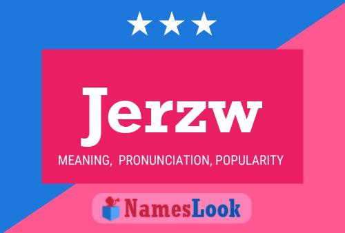 Jerzw Name Poster