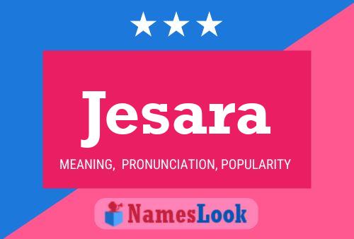 Jesara Name Poster