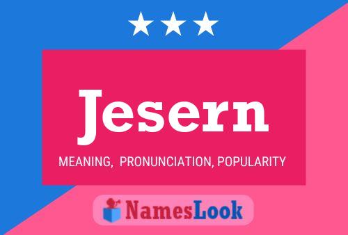 Jesern Name Poster