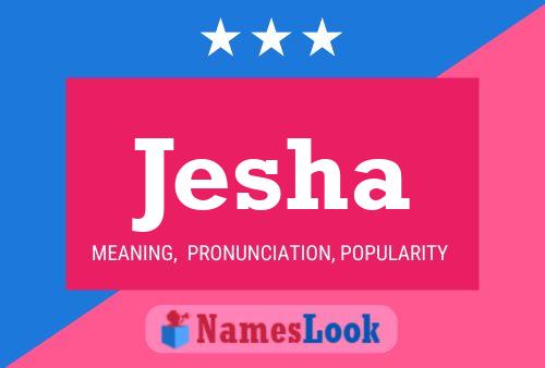 Jesha Name Poster