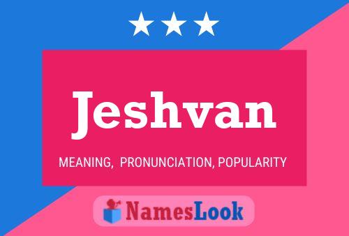 Jeshvan Name Poster