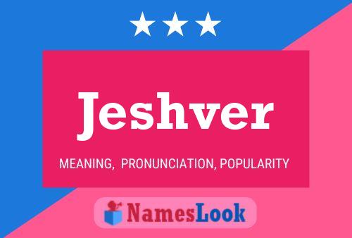 Jeshver Name Poster