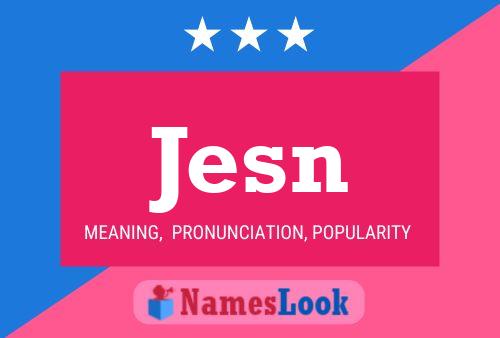 Jesn Name Poster