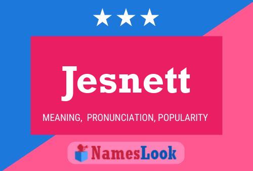 Jesnett Name Poster