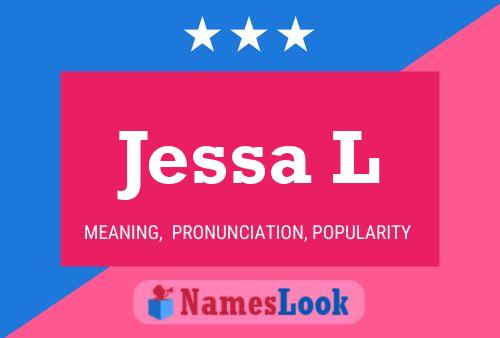 Jessa L Name Poster