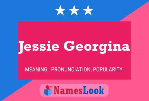 Jessie Georgina Name Poster