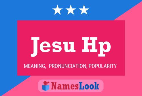 Jesu Hp Name Poster