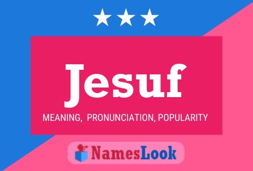 Jesuf Name Poster