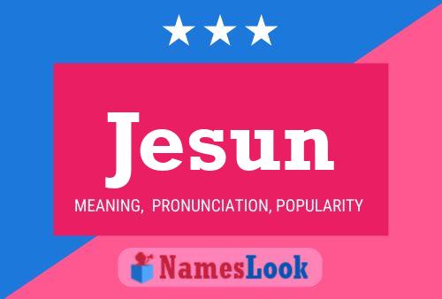 Jesun Name Poster