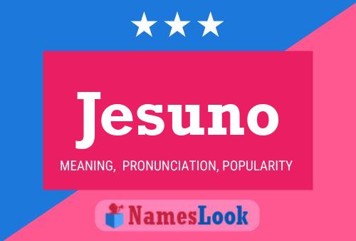 Jesuno Name Poster