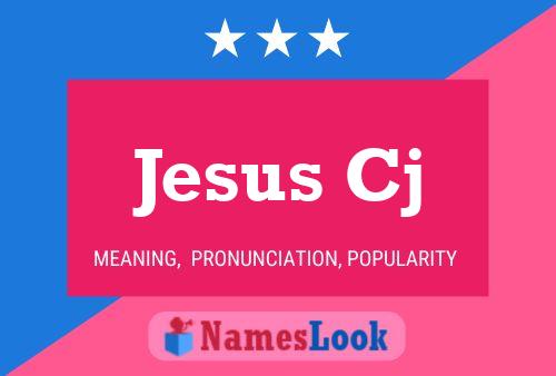 Jesus Cj Name Poster