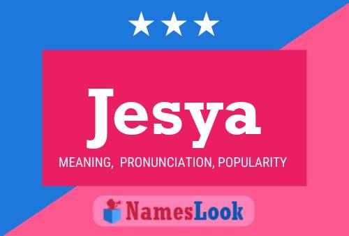 Jesya Name Poster