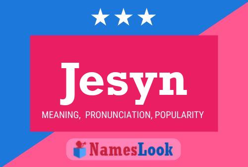 Jesyn Name Poster