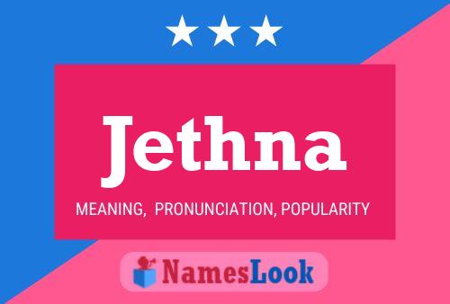 Jethna Name Poster