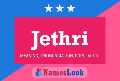 Jethri Name Poster