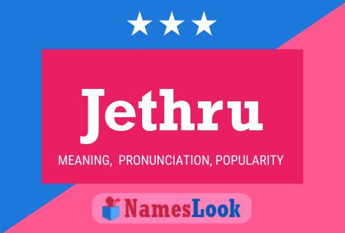 Jethru Name Poster