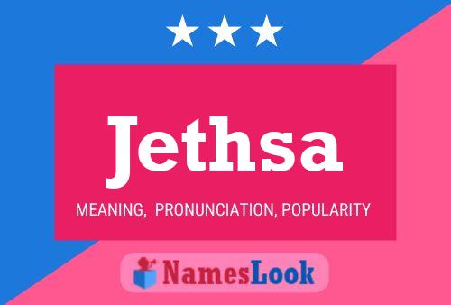 Jethsa Name Poster