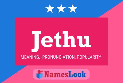 Jethu Name Poster