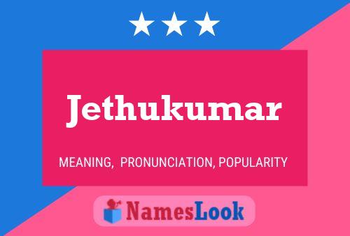 Jethukumar Name Poster