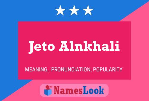 Jeto Alnkhali Name Poster