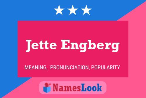 Jette Engberg Name Poster