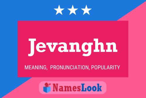 Jevanghn Name Poster