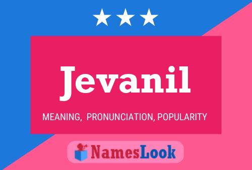 Jevanil Name Poster