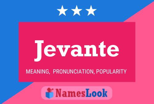 Jevante Name Poster