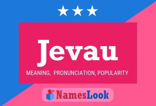 Jevau Name Poster