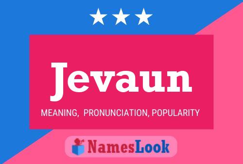 Jevaun Name Poster