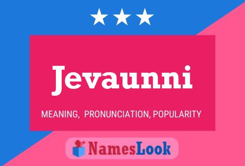 Jevaunni Name Poster