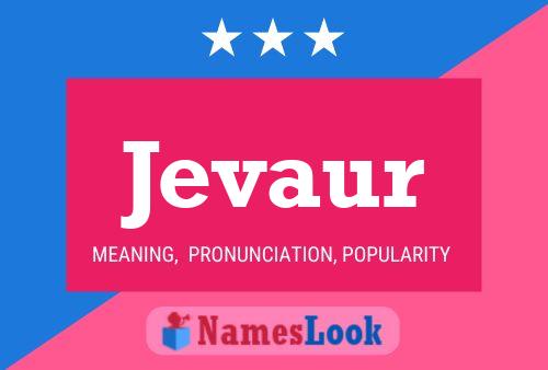 Jevaur Name Poster