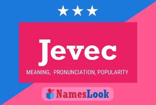 Jevec Name Poster