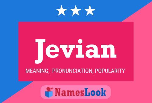 Jevian Name Poster