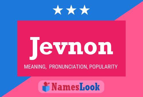 Jevnon Name Poster