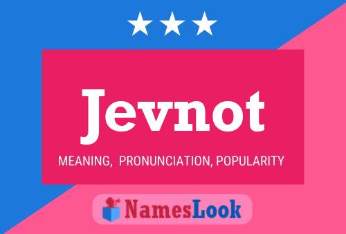 Jevnot Name Poster