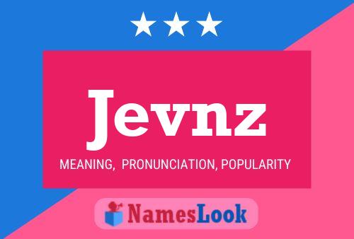 Jevnz Name Poster