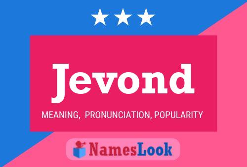 Jevond Name Poster