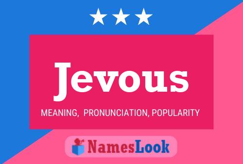 Jevous Name Poster