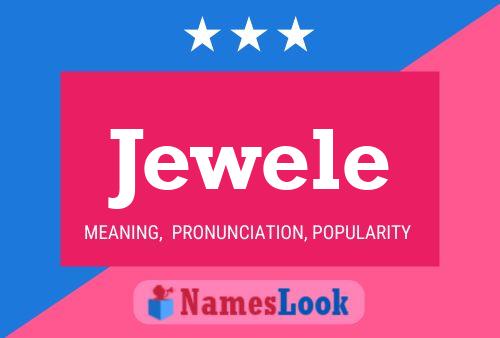 Jewele Name Poster