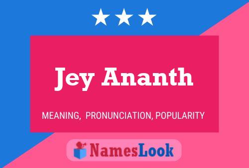 Jey Ananth Name Poster