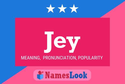 Jey Name Poster