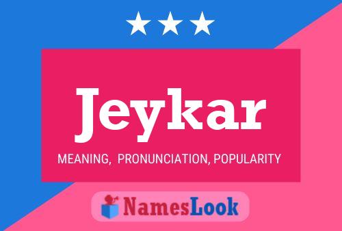 Jeykar Name Poster