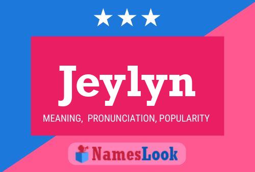 Jeylyn Name Poster