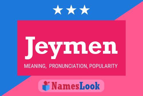 Jeymen Name Poster