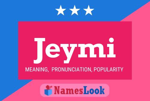 Jeymi Name Poster