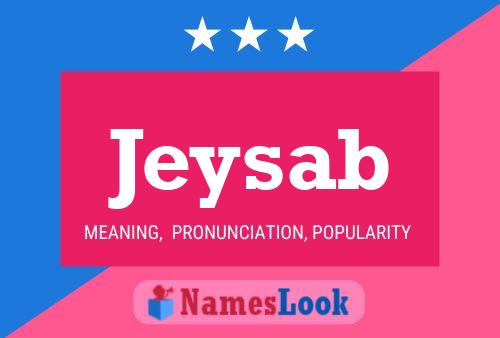 Jeysab Name Poster